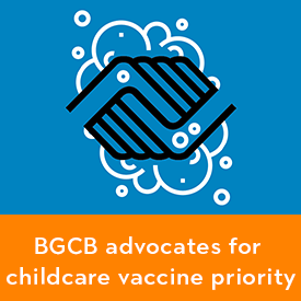 BGCB advocates for childcare vaccine priority
